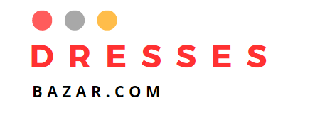 Dresses Bazar